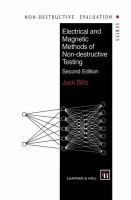 Electrical and Magnetic Methods of Non-Destruct... 9401064571 Book Cover