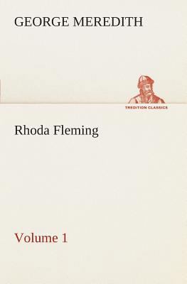 Rhoda Fleming - Volume 1 3849506975 Book Cover