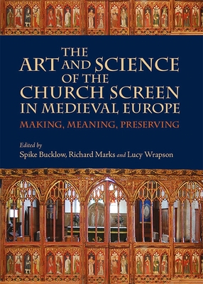 The Art and Science of the Church Screen in Med... 1783275359 Book Cover
