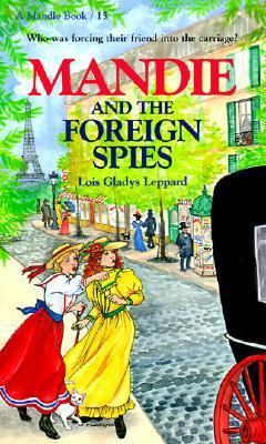 Mandie and the Foreign Spies 0785744894 Book Cover