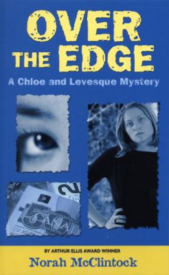 Over the Edge: A Chloe and Levesque Mystery 0439956323 Book Cover