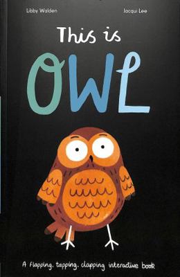 This Is Owl 1838910085 Book Cover