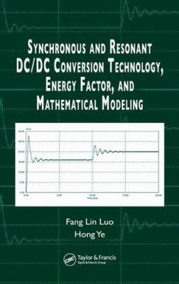 Synchronous and Resonant DC/DC Conversion Techn... 0849372372 Book Cover