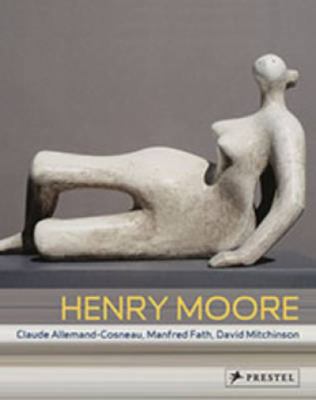 Henry Moore: From the Inside Out 3791341766 Book Cover