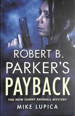 Robert B. Parker's Payback: 9 (Sunny Randall My... 0857304879 Book Cover