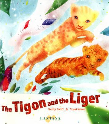 Tigon and the Liger 099322539X Book Cover