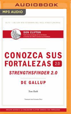Conozca Sus Fortalezas 2.0 (Spanish Edition) [Spanish] 1531865720 Book Cover