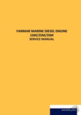 Yanmar Marine Diesel Engine 1sm/2sm/3sm [German] 3954275090 Book Cover