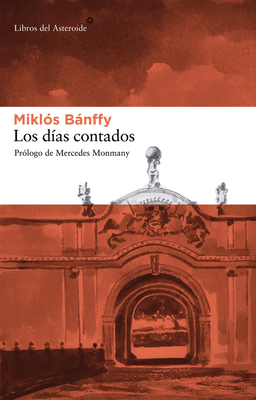 Los Días Contados [Spanish] 8492663022 Book Cover