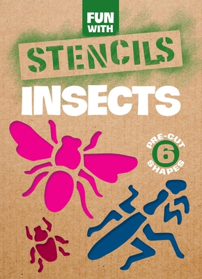 Fun with Insects Stencils 0486274586 Book Cover