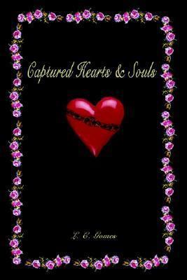 Captured Hearts & Souls 1410797996 Book Cover