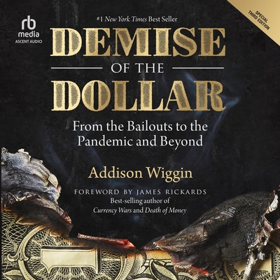 Demise of the Dollar: From the Bailouts to the ... B0CW58BBMN Book Cover
