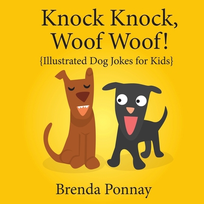 Knock Knock, Woof Woof! 1532429819 Book Cover