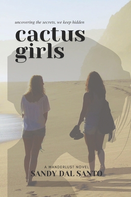 Cactus Girls 1735496138 Book Cover