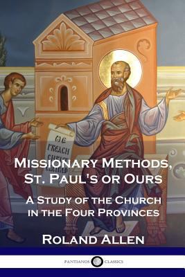 Missionary Methods, St. Paul's or Ours: A Study... 1789870380 Book Cover