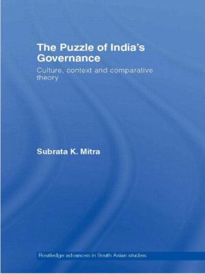 The Puzzle of India's Governance: Culture, Cont... 0415348617 Book Cover
