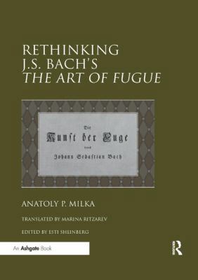 Rethinking J.S. Bach's The Art of Fugue 0367229528 Book Cover