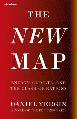 The New Map: Energy, Climate, and the Clash of ...            Book Cover