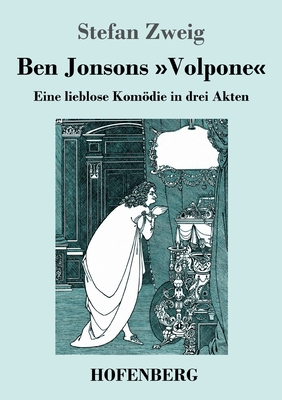 Ben Jonsons Volpone: Eine lieblose Komödie in d... [German] 374374449X Book Cover