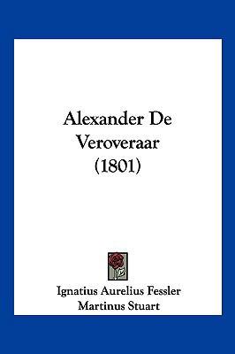 Alexander De Veroveraar (1801) [Chinese] 1160296995 Book Cover