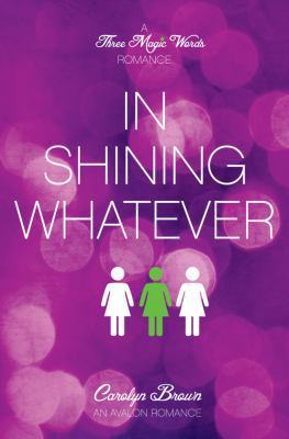 In Shining Whatever 0803474679 Book Cover