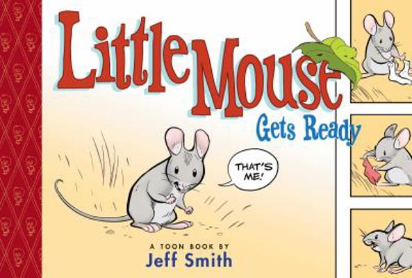 Little Mouse Gets Ready 1614793018 Book Cover