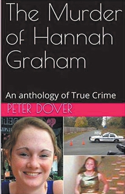 The Murder of Hannah Graham B0CXJJJ2WN Book Cover