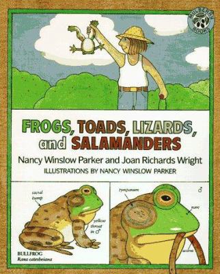 Frogs, Toads, Lizards, and Salamanders 0688118453 Book Cover