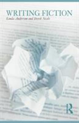 Writing Fiction 0415461553 Book Cover