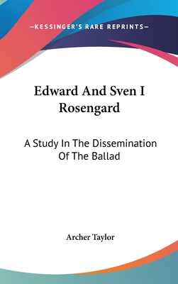 Edward And Sven I Rosengard: A Study In The Dis... 1436687233 Book Cover