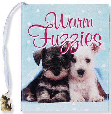 Warm Fuzzies 1593597819 Book Cover