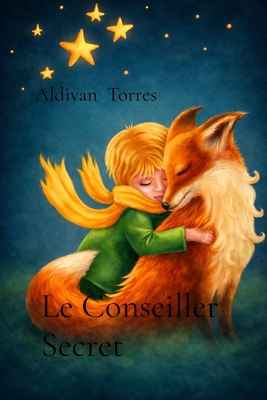 Le Conseiller Secret [French] B0H28X89MV Book Cover
