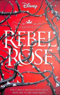 Disney Princess Beauty and the Beast: Rebel Ros... 1839036311 Book Cover