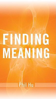Finding Meaning 1936198266 Book Cover