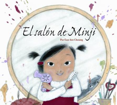 El Salon de Minji [Spanish] 1933605790 Book Cover