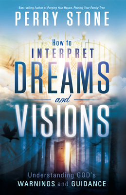 How to Interpret Dreams and Visions 161638350X Book Cover