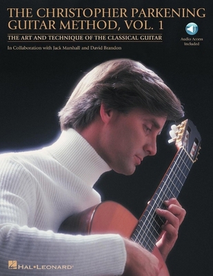 The Christopher Parkening Guitar Method - Volum... 142343417X Book Cover