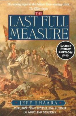 The Last Full Measure [Large Print] 0375702911 Book Cover
