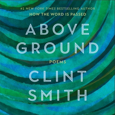 Above Ground: Poems 1668630346 Book Cover