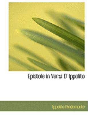 Epistole in Versi D' Ippolito [Large Print] 0554809400 Book Cover