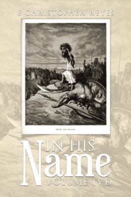In His Name: Volume Ivd 1490787925 Book Cover