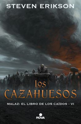 Los Cazahuesos / The Bonehunters [Spanish] 8417347313 Book Cover