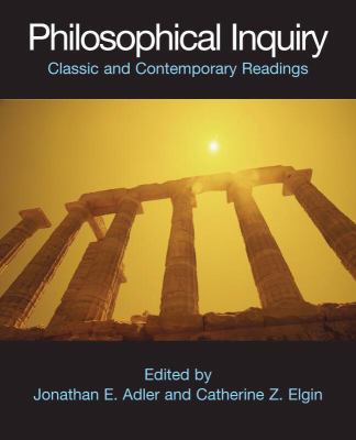 Philosophical Inquiry: Classic and Contemporary... 0872208680 Book Cover