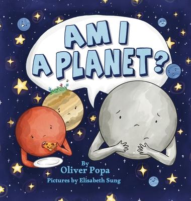 Am I a Planet?: A Kids' Book about Pluto B0H7TK5Q9R Book Cover