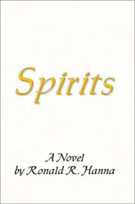 Spirits 1403343098 Book Cover