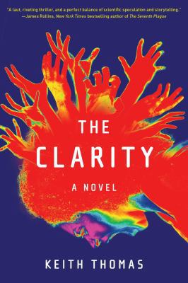 The Clarity: A Novel 150119156X Book Cover