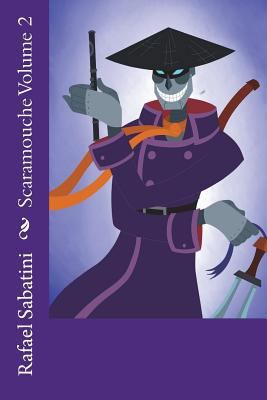 Scaramouche Volume 2 1721260129 Book Cover