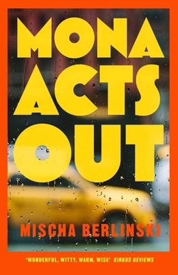 Mona Acts Out 1398549649 Book Cover