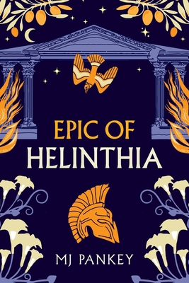 Epic of Helinthia: A brand new epic from the wo... B0BW2ZZG2J Book Cover