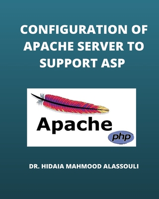 Configuration of Apache Server to Support ASP B0BGYQ8RQ5 Book Cover